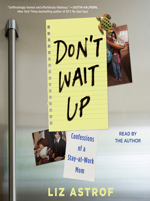 Title details for Don't Wait Up by Liz Astrof - Wait list